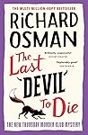 The Last Devil to Die by Richard Osman