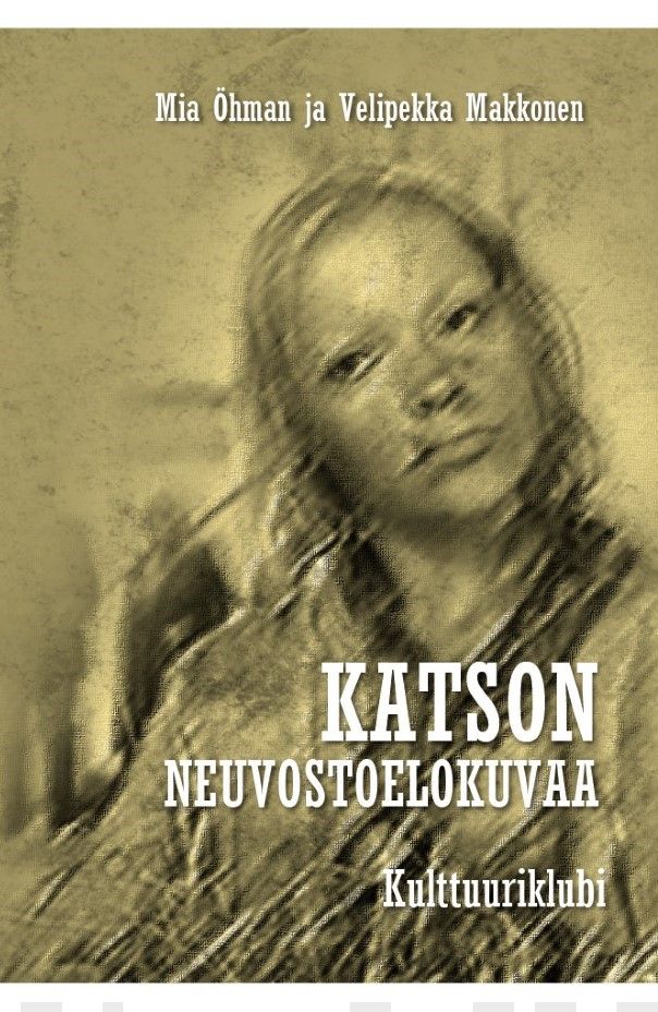 Katson neuvostoelokuvaa