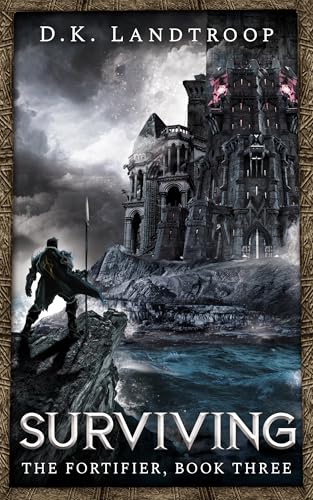 Surviving (The Fortifier #3)