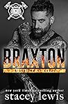 Braxton: A Station 47 Novel