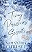 Tiny Precious Secrets (The ...
