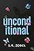 Unconditional by S.R. Zobel