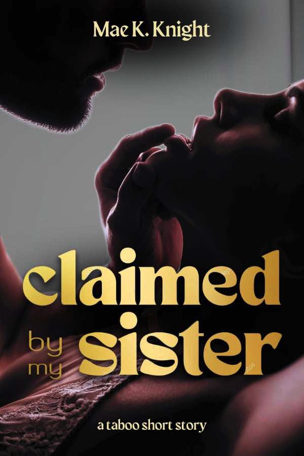 Claimed by My Sister (ebook)