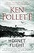 Hornet Flight by Ken Follett