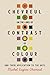 Chevreul on the Laws of Contrast of Colour: And Their Application to the Arts