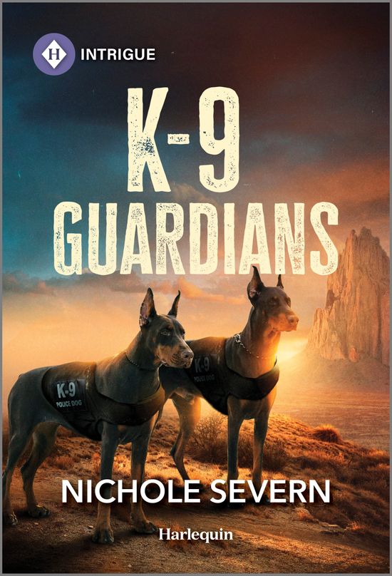 K-9 Guardians (New Mexico Guard Dogs #4)