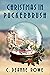 Christmas In Puckerbrush by C. Deanne Rowe