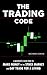 The Trading Code: A Beginne...
