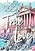 True Love (The Society, #4)