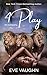 4Play by Eve Vaughn