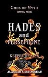 Hades and Persephone - Keeper of Sins (Gods of Myth #1)