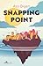 Snapping Point