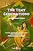The Tent Generations: Pales...