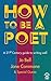 How to Be a Poet
