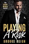 Playing A Risk (Lucky Rivals #4)