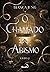 O Chamado do Abismo (O Vene...