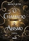O Chamado do Abismo (O Veneno na Montanha, #2)