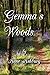 Gemma's Woods by Anne Ashberg