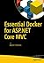 Essential Docker for ASP.NET Core MVC