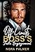 Off-Limits Boss's Fake Engagement by Nora Palmer