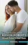 Miracle Twins To Heal Them (A Tale of Two Midwives #2)
