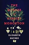 Book cover for The Murder of Harriet Monckton