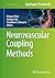 Neurovascular Coupling Methods (Neuromethods Book 88)