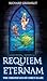 Requiem Eternam by Richard Greenslit