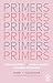 Primers Volume Four