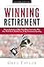 Winning Retirement (Second Edition) by Greg Taylor