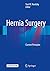Hernia Surgery: Current Principles