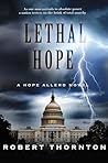 LETHAL HOPE: A HO...