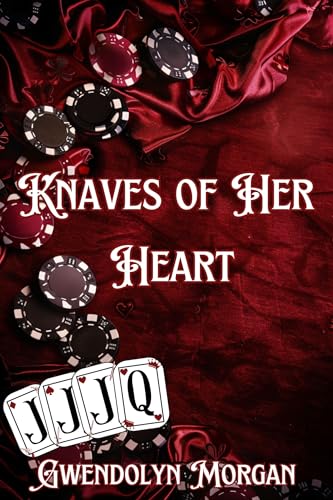 Knaves of Her Heart : A Spicy Dark Mafia Romance (Kindle Edition)