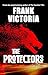 The Protectors: a novella