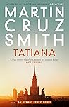 Book cover for Tatiana (The Arkady Renko Novels Book 8)