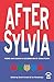 After Sylvia