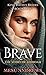 Brave by Mesu Andrews