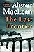 The Last Frontier