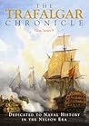 The Trafalgar Chronicle: Dedicated to Naval History in the Nelson Era: New Series 9