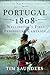 Portugal 1808: Wellington’s...