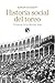 Historia social del toreo