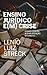 Ensino jurídico e(m) crise by Lenio Luiz Streck