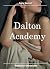 Dalton Academy - Band 2. Ei...