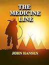 Book cover for The Medicine Line