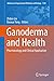 Ganoderma and Health by Zhibin Lin