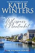 Whispers of Nantucket (The Coleman Series Book 11)