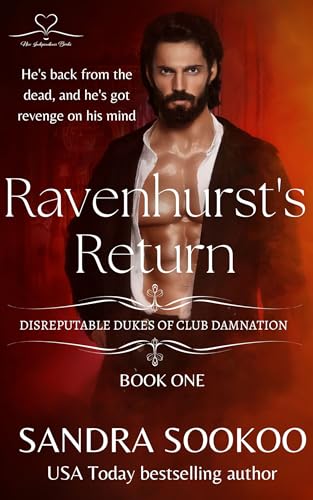 Ravenhurst's Return (Disreputable Dukes of Club Damnation #1)