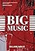 Big Music by Gillian Wills