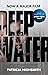 Deep Water