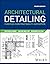 Architectural Detailing: Fu...